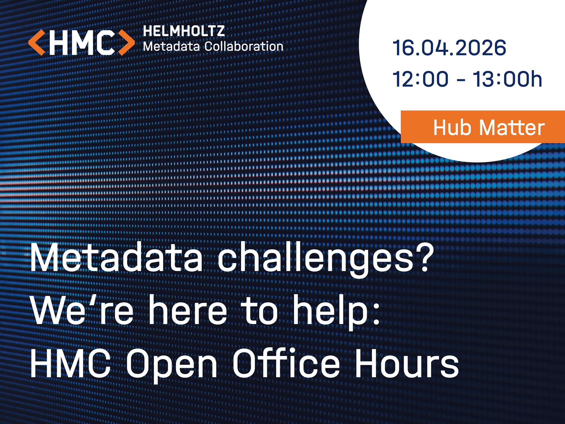 HMC Open Office Hour – HMC Hub Matter | Metadata Support